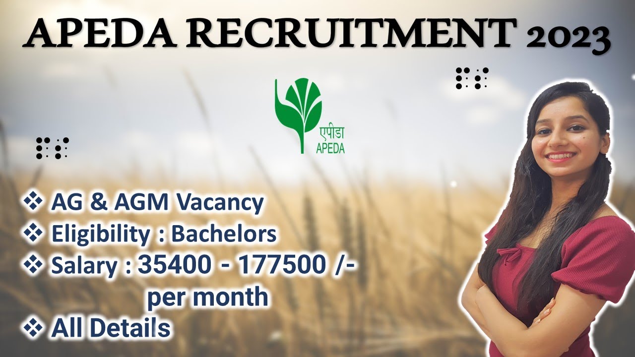 APEDA  Assistant Manager Recruitment I Govt Job I Salary 35400 - 177500 /- per month