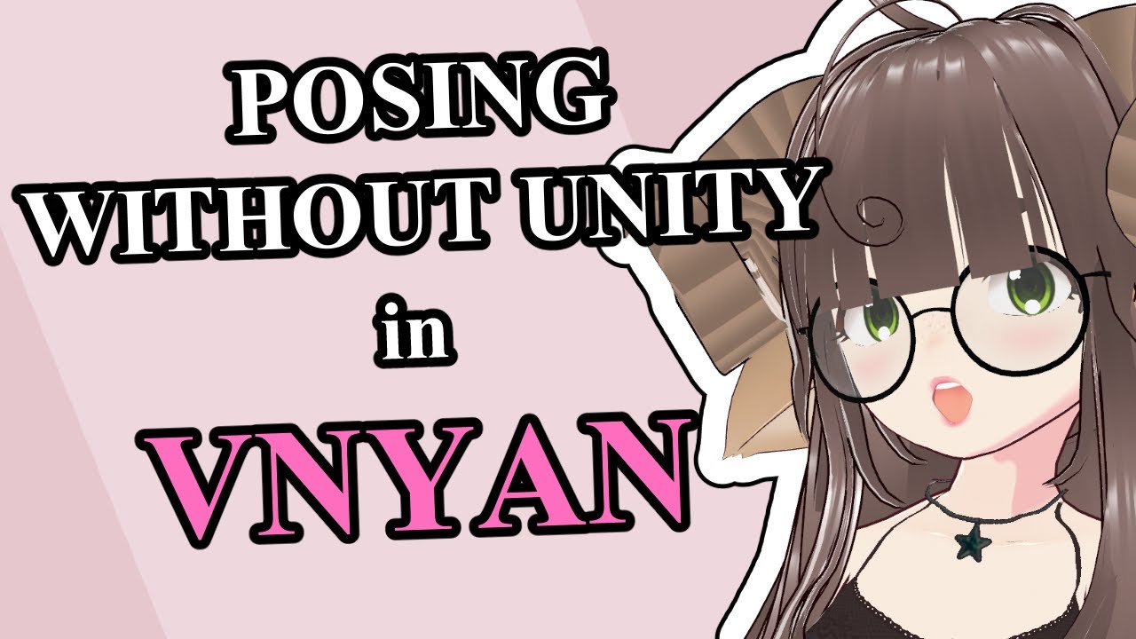 how to change poses in vnyan WITHOUT unity & still use TRACKING!