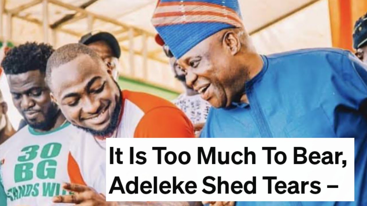 Мне это слишком тяжело вынести, дядя Давидо, Аделеке, он выложится по полной.