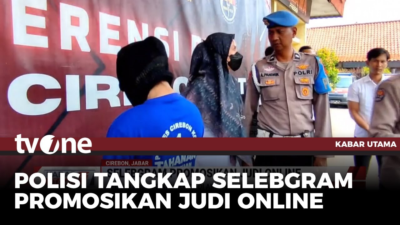 Selebgram Cantik Asal Cirebon Ditangkap usai Promosikan Judi Online | Kabar Utama tvOne