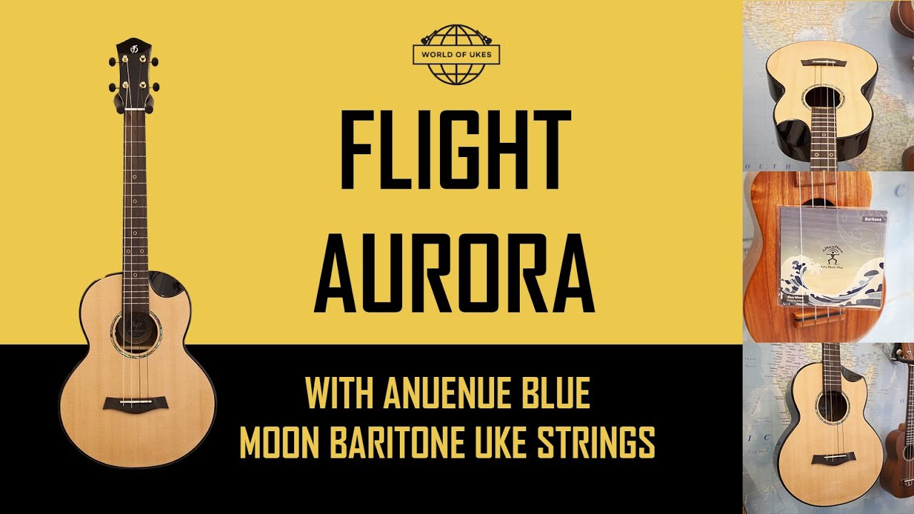 Flight Aurora Baritone Ukulele - aNueNue Blue Moon Strings Demo