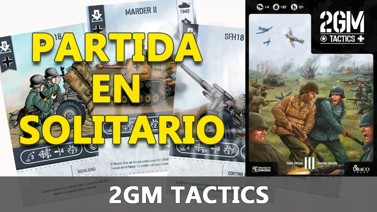 Partida en solitario al 2GM Tactics