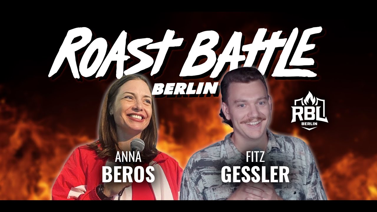Anna Beros vs. Fitz Gessler - Roast Battle Berlin