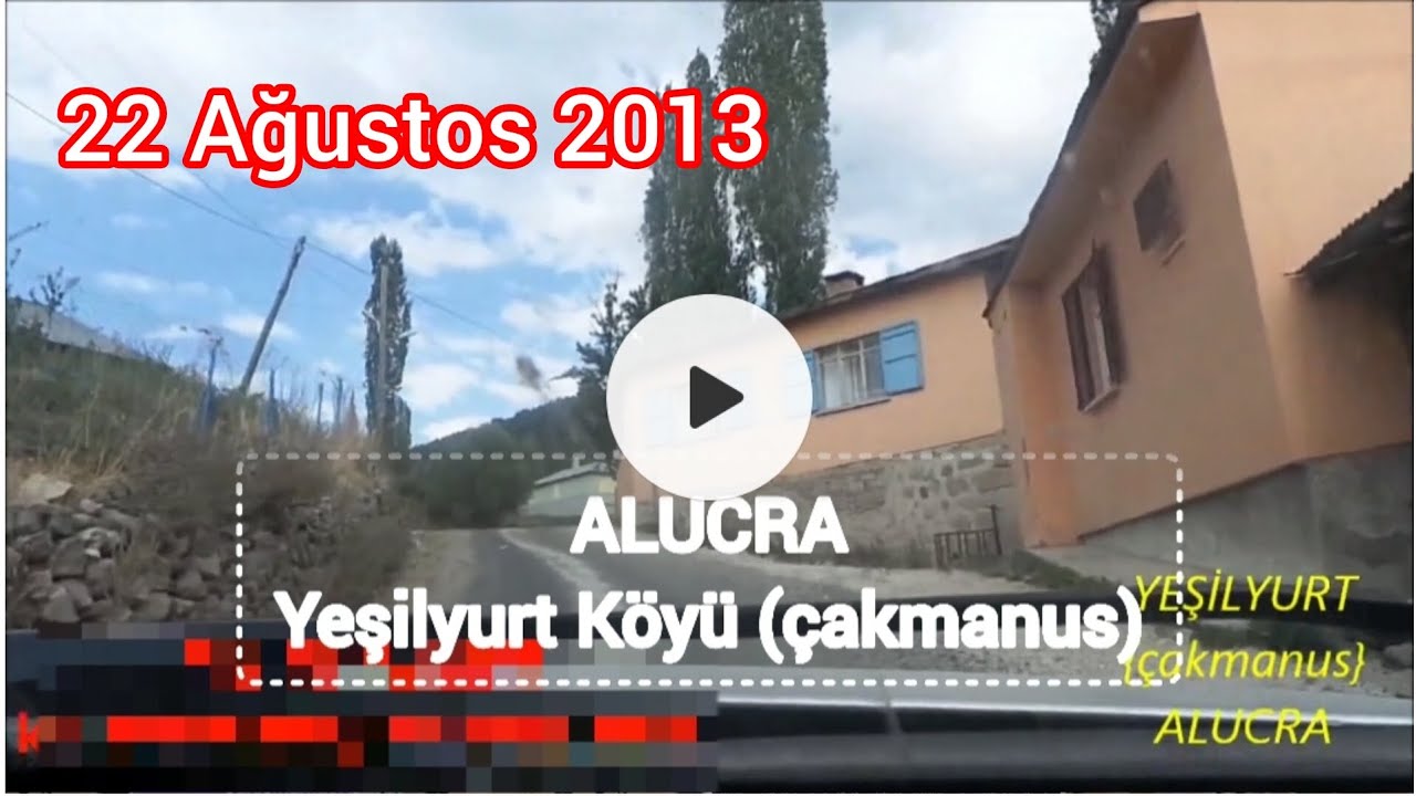ALUCRA YEŞİLYURT KÖYÜ (Çakmanus)