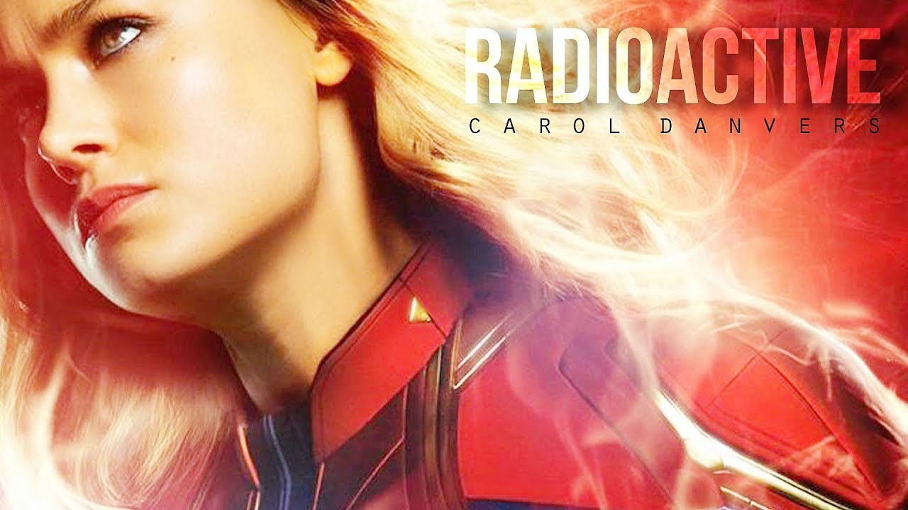 ► Carol Danvers (Captain Marvel) | Radioactive