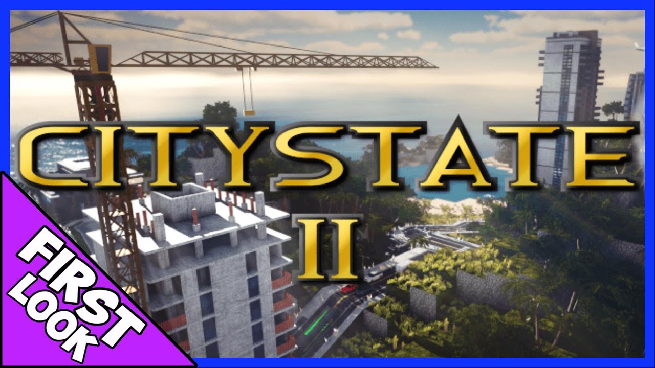 CITYSTATE 2 - Full Release Gameplay! ► New City Building / Political Management Strategy Game 2021