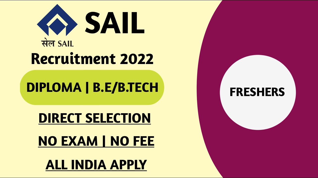 SAIL RECRUITMENT 2022 | SAIL APPRENTICE RECRUITMENT 2022 | SAIL APPRENTICESHIP 2022
