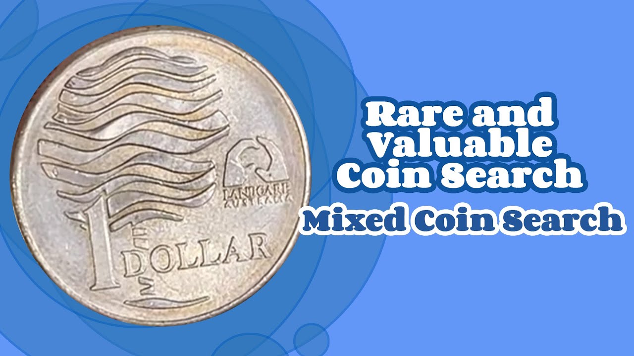 Rare and Valuable Coin Search - April 19, 2023 (Mixed Coin Search)