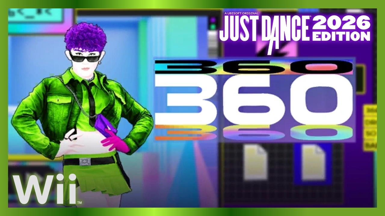 Just Dance 2026 Edition (Wii) - 360 by Charli XCX (13.2k)