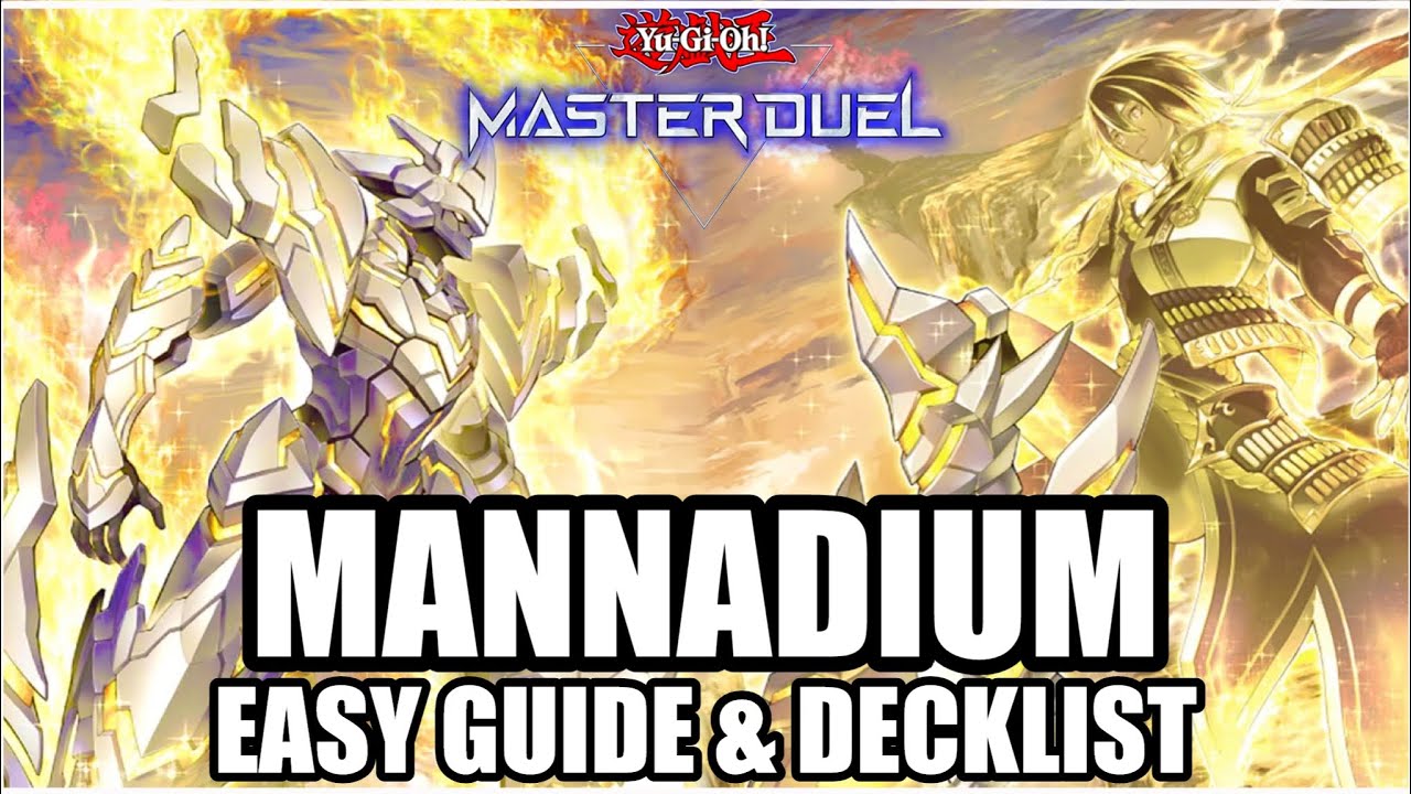 MANNADIUM - EASY GUIDE & DECKLIST! [Yu-Gi-Oh! Master Duel]