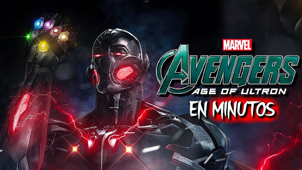 AVENGERS (Age Of Ultron) EN MINUTOS