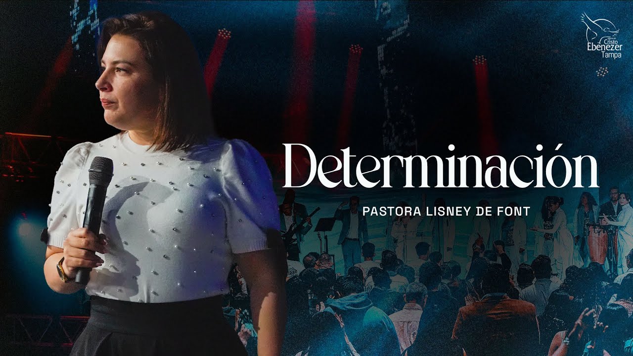 Pra. Lisney de Font │ Determinación │ 01-12-2025