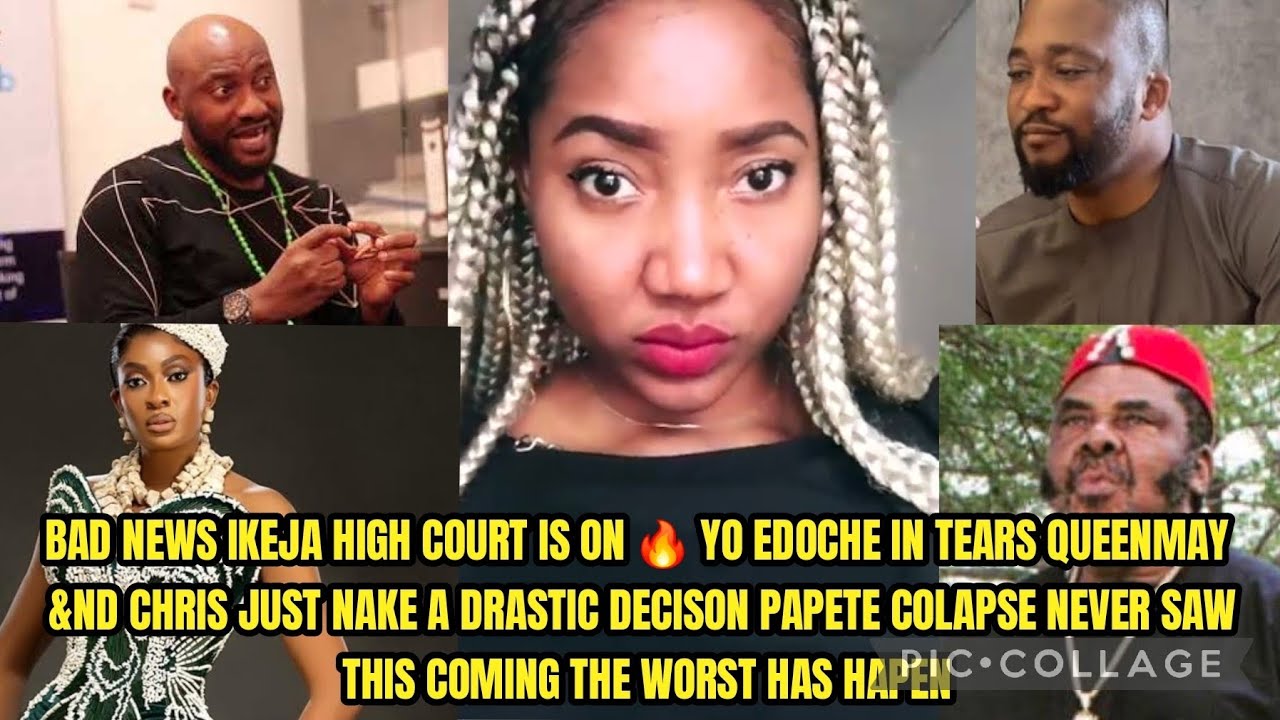 BAD NEWS IKEJA HIGH COURT IS ON 🔥 YO EDOCHE IN TEARS QUEENMAY &ND CHRIS JUST NAKE A DRASTIC DECISON 