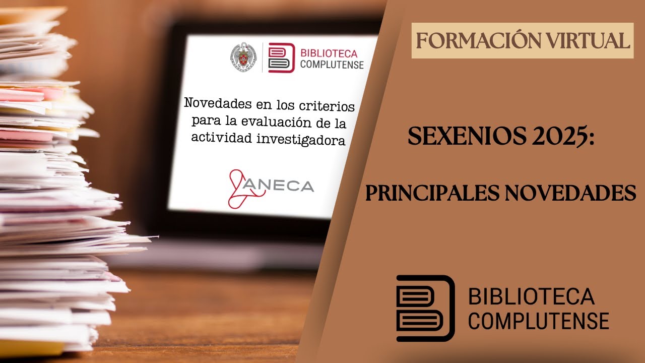 Sexenios 2025: principales novedades