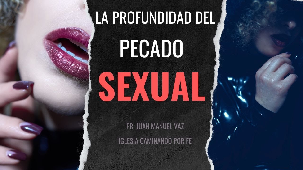 La Profundidad del Pecado S3 XU AL - Juan Manuel Vaz