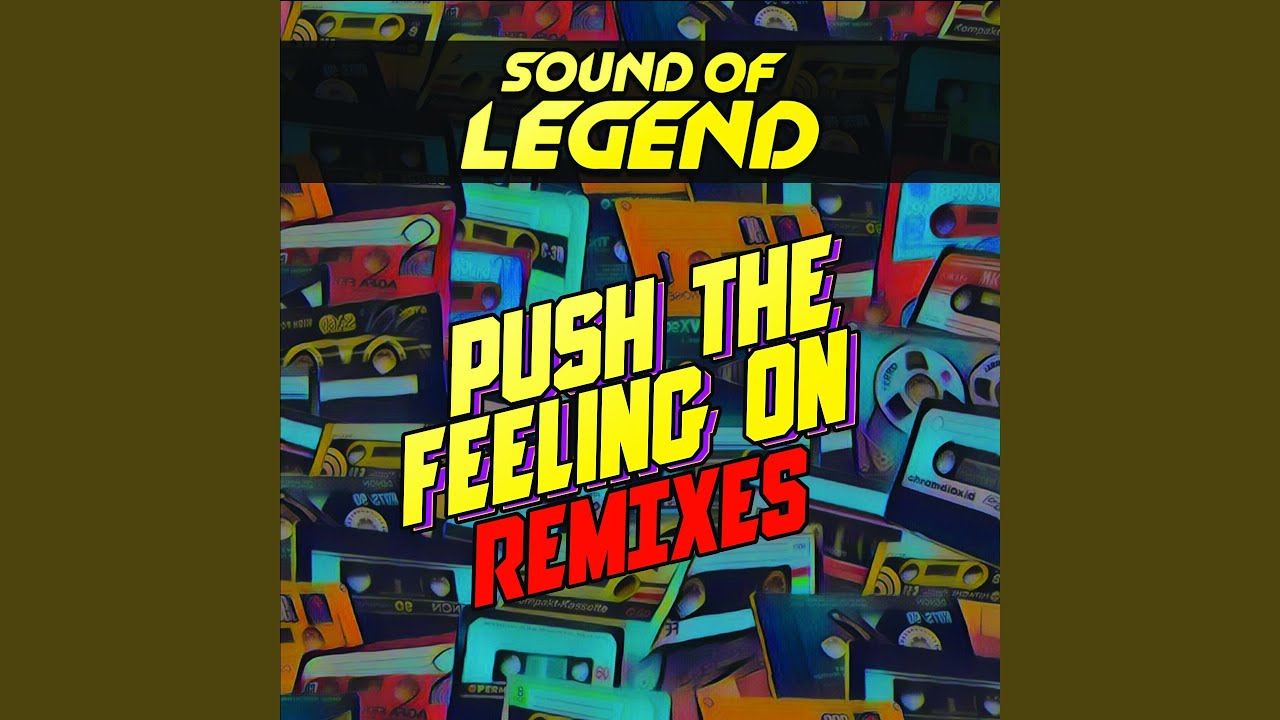 Push The Feeling On (Extended Mix)