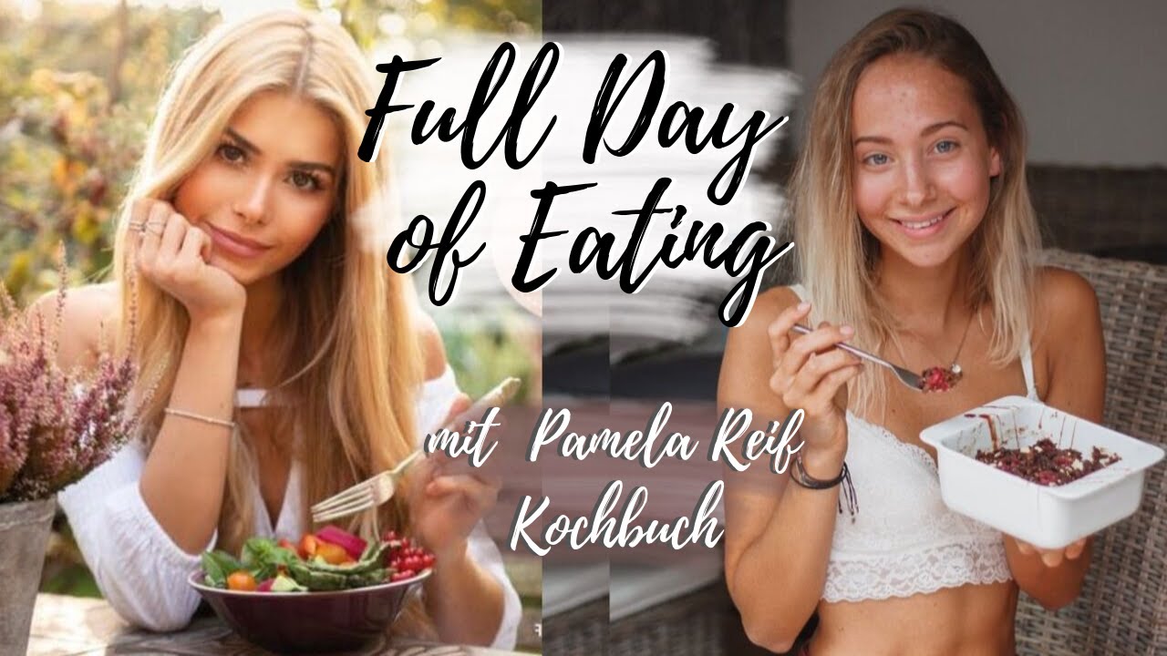FULL DAY OF EATING mit PAMELA REIF KOCHBUCH - Lohnt es sich? // annrahel