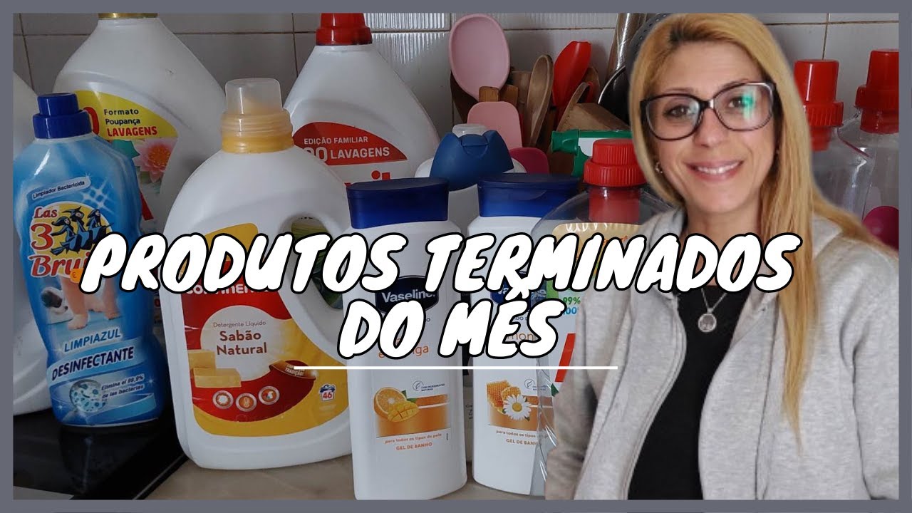 Mega Produtos Terminados do Mês - Cuidado Pessoal e Cuidado da Roupa + Minha Opinião