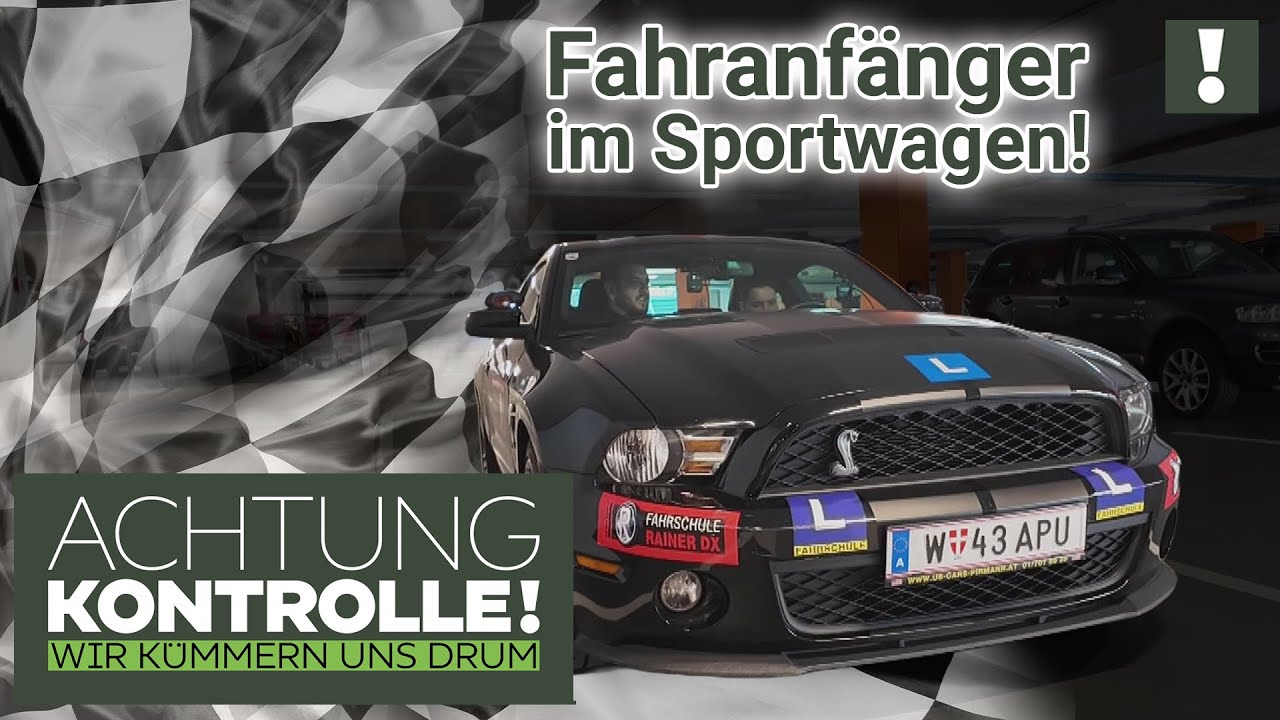 Fahrschule im SPORTWAGEN? Anfänger im Shelby GT! | Achtung Kontrolle