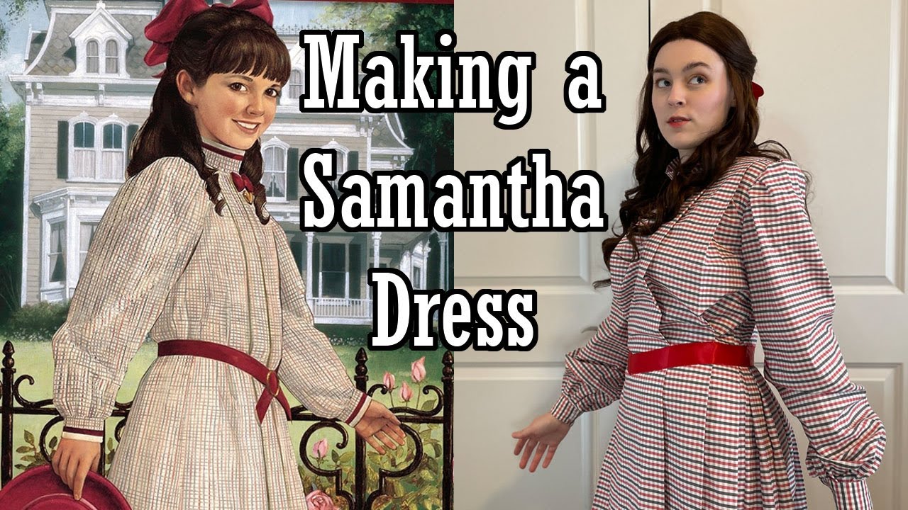 Becoming Samantha Parkington! | Making an American Girl Doll Dress