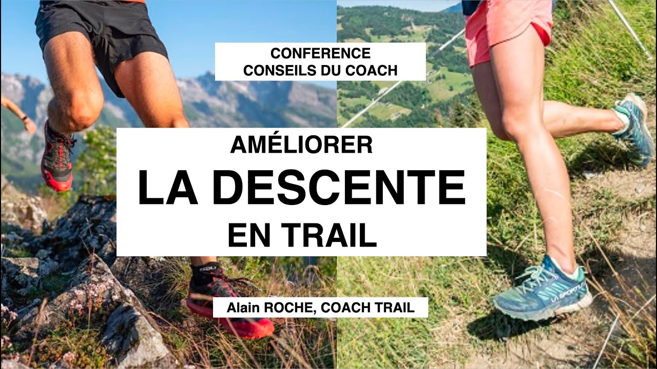 La descente en trail : les conseils du coach