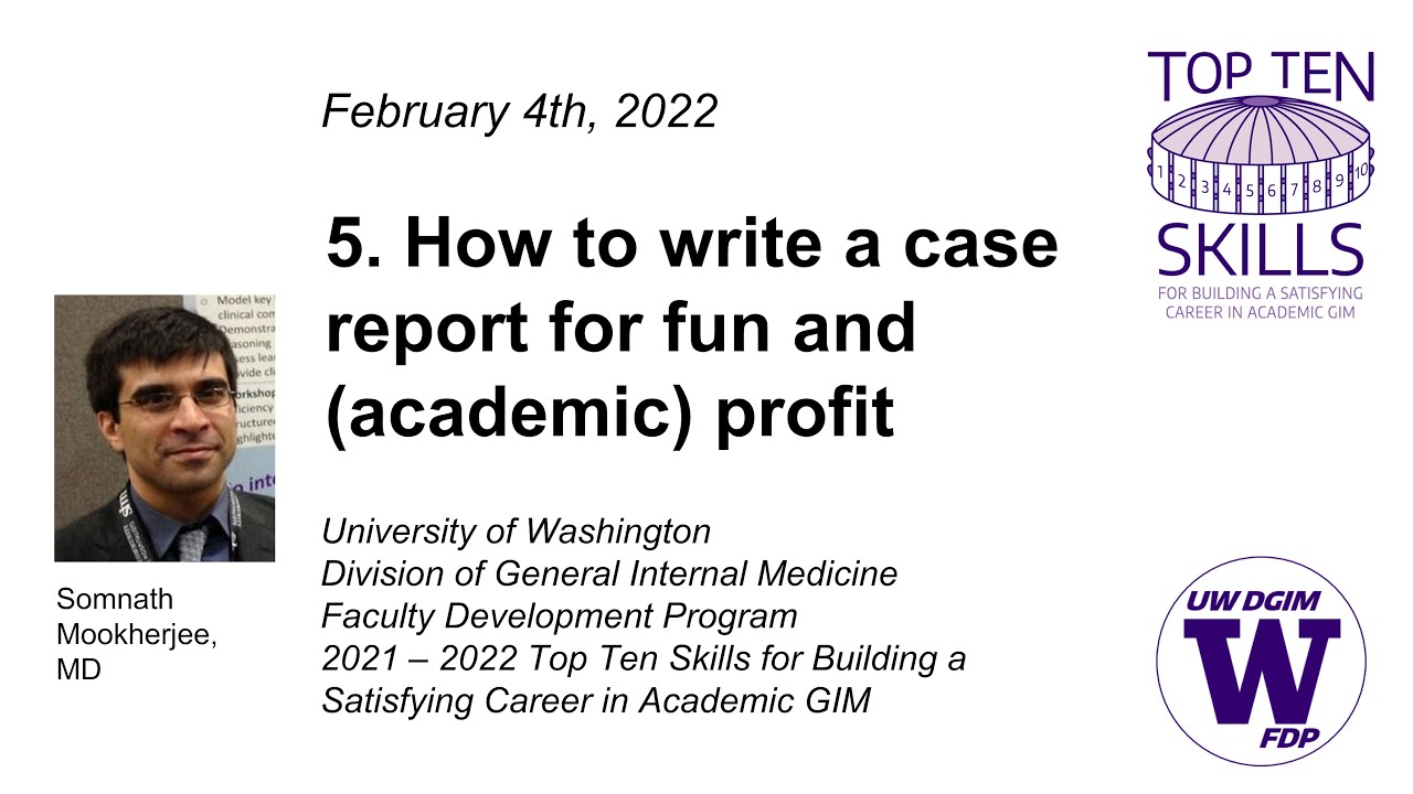 How to write a case report for fun and (academic) profit