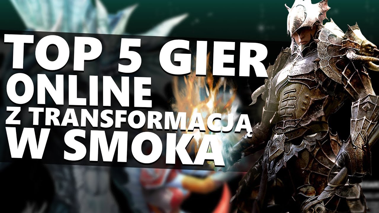 TOP 5 MMO ZE SMOCZYM POTOMKIEM