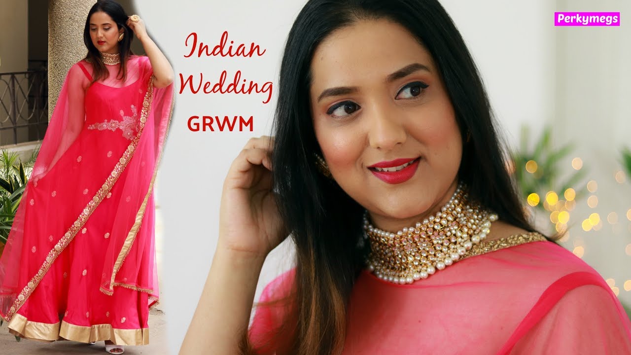 Indian Wedding GRWM | Indian Party Makeup Tutorial | Perkymegs