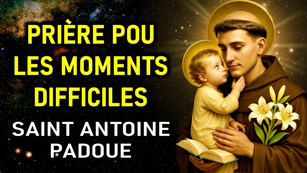 ✝️SAINT ANTOINE: PRIÈRE PUISSANTE POUR DÉBLOQUER TOUTE SITUATION DANS VOTRE VIE AUJOURD’HUI