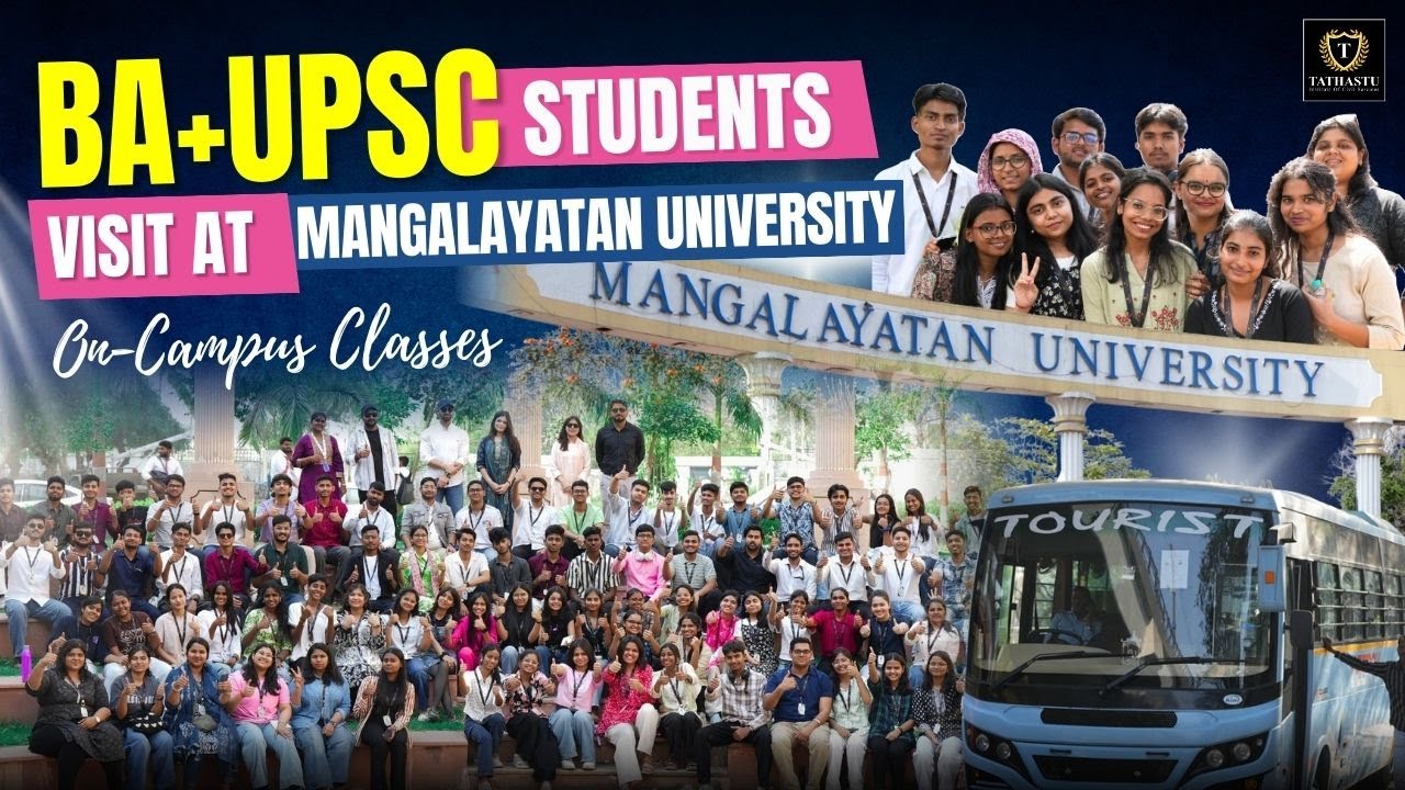 On-Campus Classes of BA + UPSC Students at Mangalayatan University | Tathastu ICS | Dr. Tanu Jain