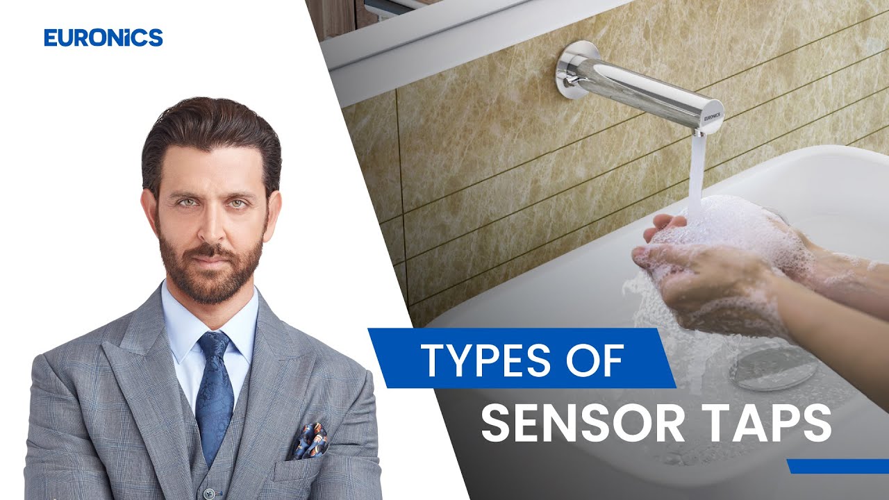 Sensor Tap: Types and Benefits of Automatic Faucet | Euronics India
