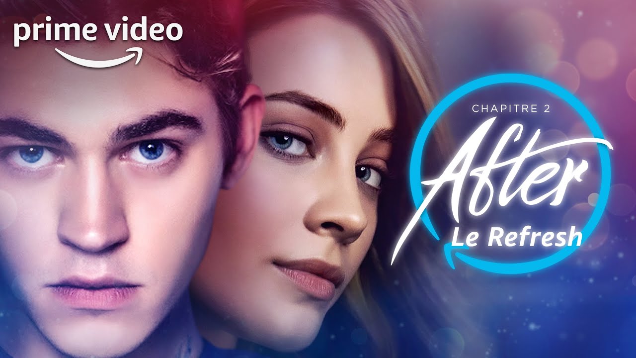 After : Chapitre 2 - Le REFRESH avec les voix françaises ! | Prime Video