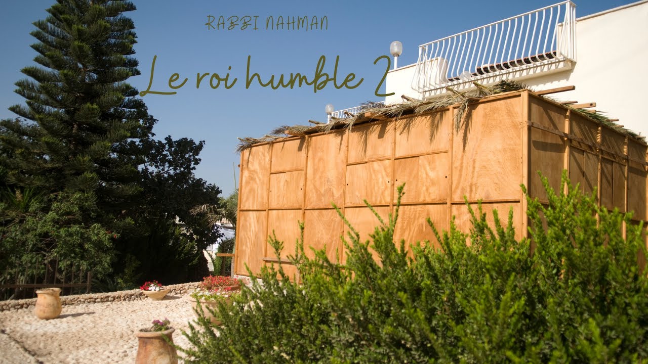Rabbi Nahman: ''Le Roi humble'' cours n°2 (12/01/21)