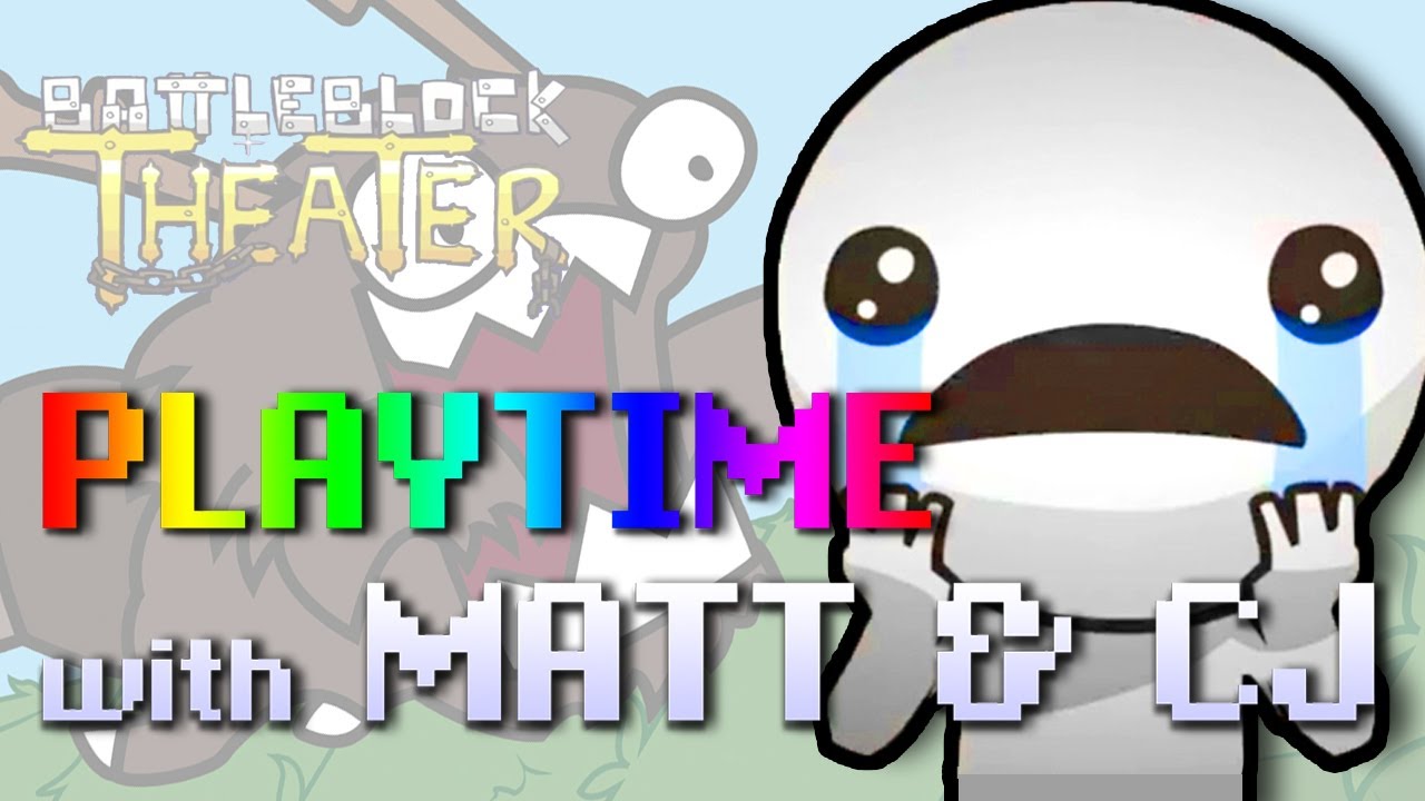 BattleBlock Theater #2: Playtime with Matt and CJ