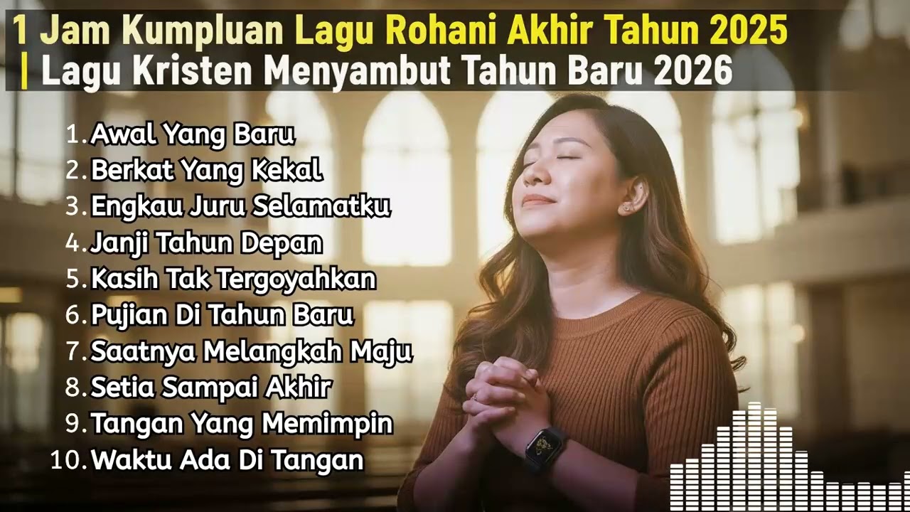 Musik Instrumental Rohani Latar Belakang Doa | Kumpulan Lagu Kristen Terbaik Awal Tahun Baru