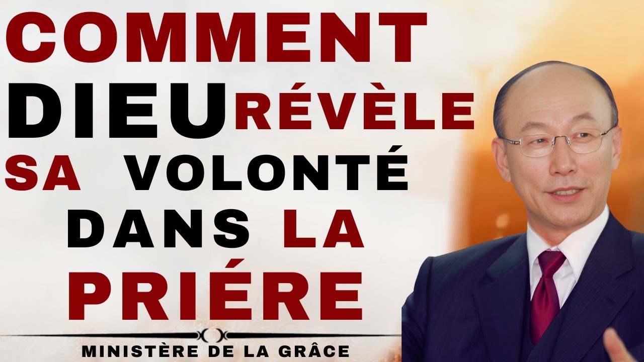 DAVID PAUL YONGGI CHO-Comment LA PRIÈRE Vous Guide Vers la VOLONTÉ DE DIEU