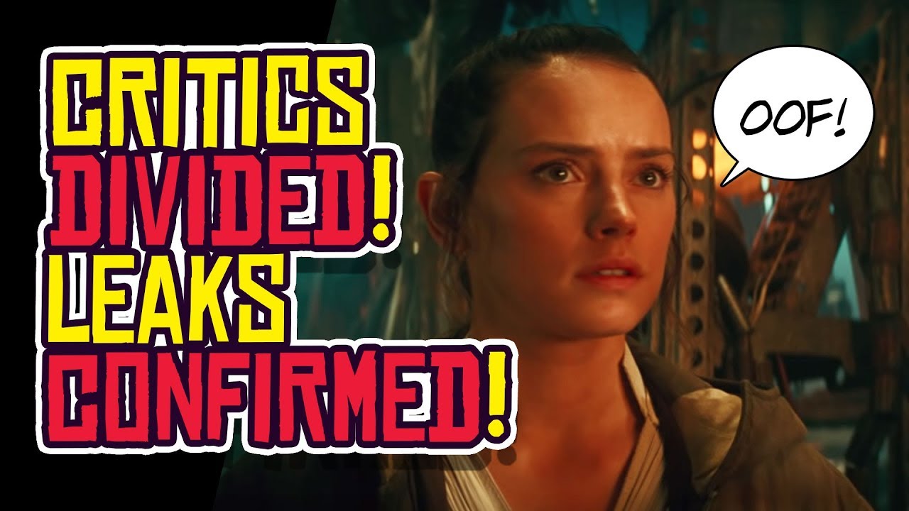 The Rise of Skywalker REACTIONS: Critics DIVIDED! Leaks CONFIRMED!