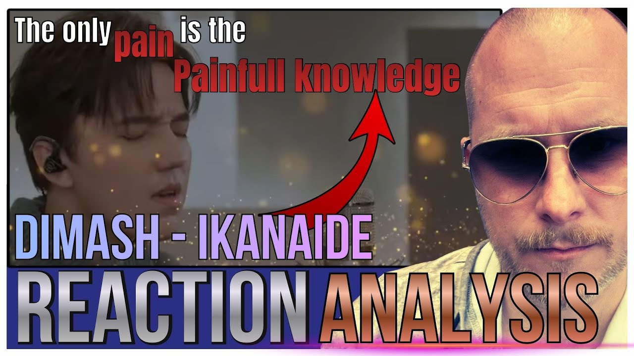 Реакция на песню Димаша – IKANAIDE | Казалось очевидным, но... (Анализ песни IKANAIDE)