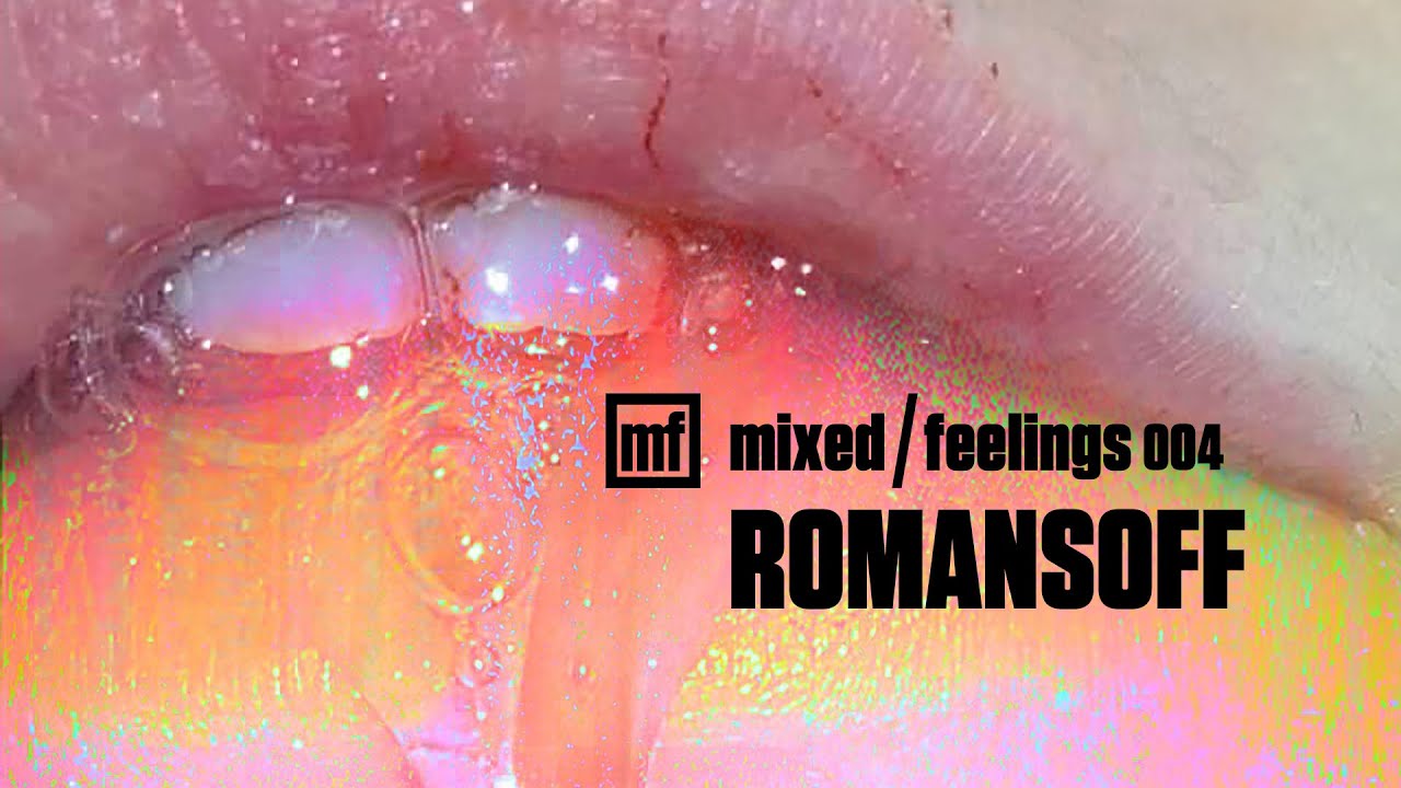 004. Mixed / Feelings - Romansoff