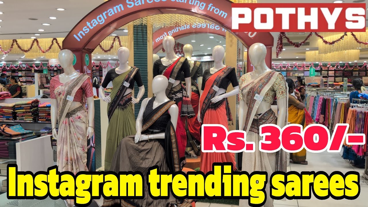 Pothys😍Instagram trending saree collection starting Rs. 360/- #pothys#kovaiangadi....