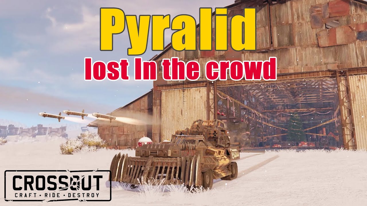 Crossout - Pyralid Rocket Launcher - A Weapon Lost in the Crowd
