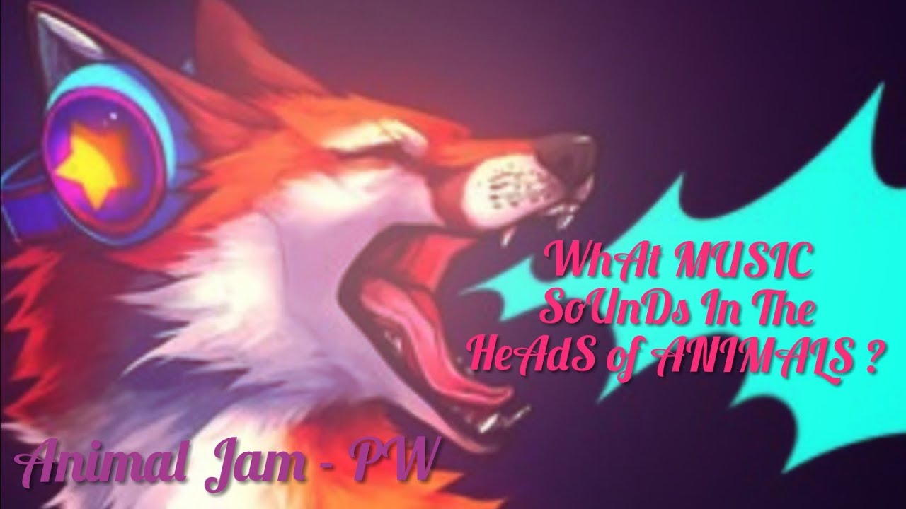 Какая МУЗЫКА/ПЕСНЯ Звучит в Головах ЖИВОТНЫХ Из Animal Jam??? || What Music sounds in the Heads?