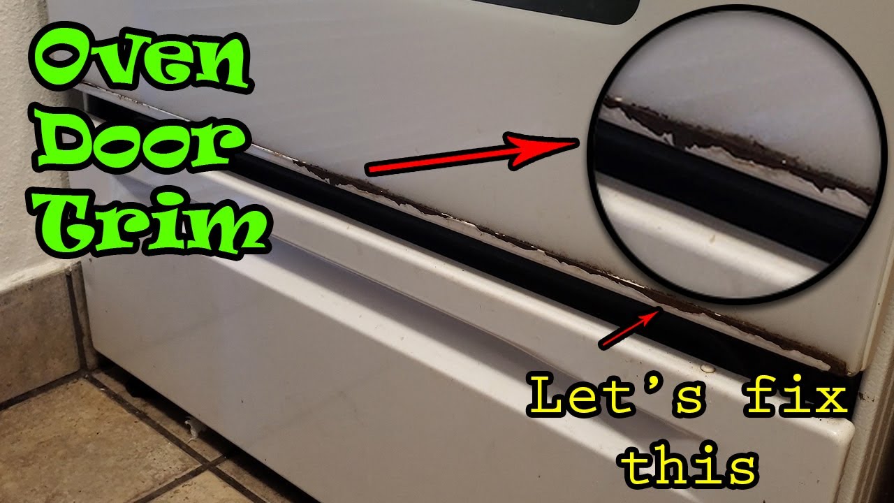 How to replace OVEN DOOR TRIM super EASY and SIMPLE tutorial