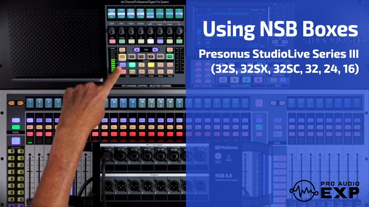 Настройка NSB Stage Boxes (AGC) в Presonus StudioLive Series III (32S, 32SX, 32SC, 32, 24, 16)