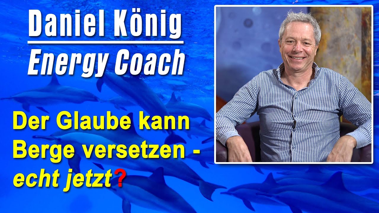 Der Glaube kann Berge versetzen - echt jetzt? | Daniel König lernt aus seiner Nahtoderfahrung