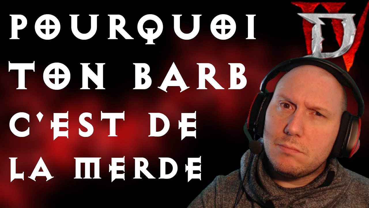 POURQUOI TON BARBARE C EST DE LA MERDE | DIABLO 4 FR