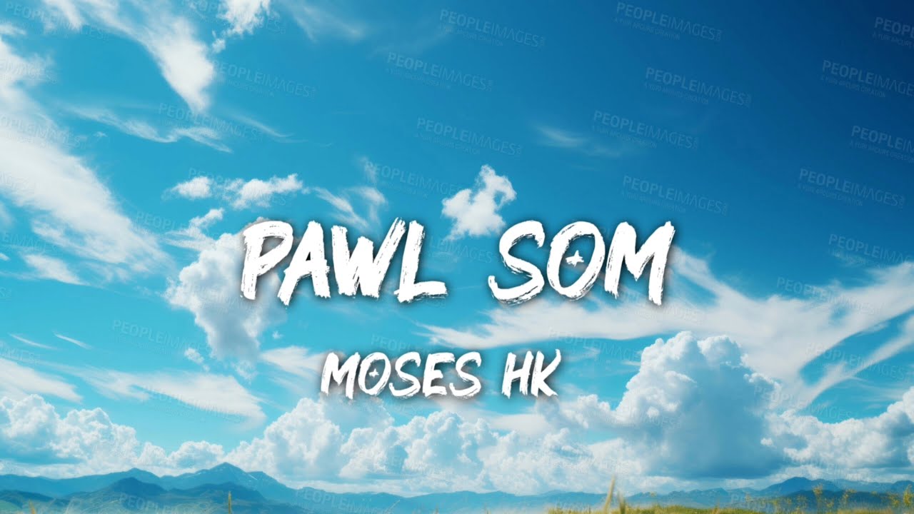 Pawl Som - Moses Hk (Official lyrics video) || Thadou - Kuki Song