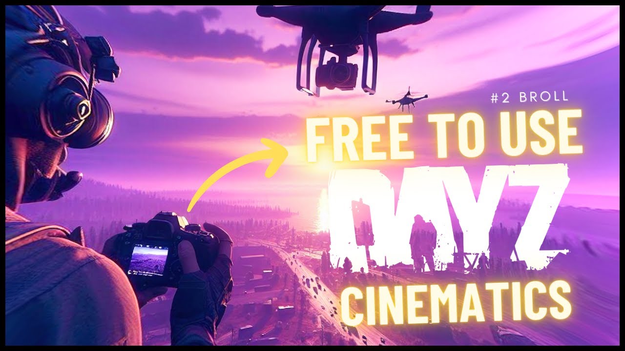 DAYZ | Stock Cinematic Pack - BROLL