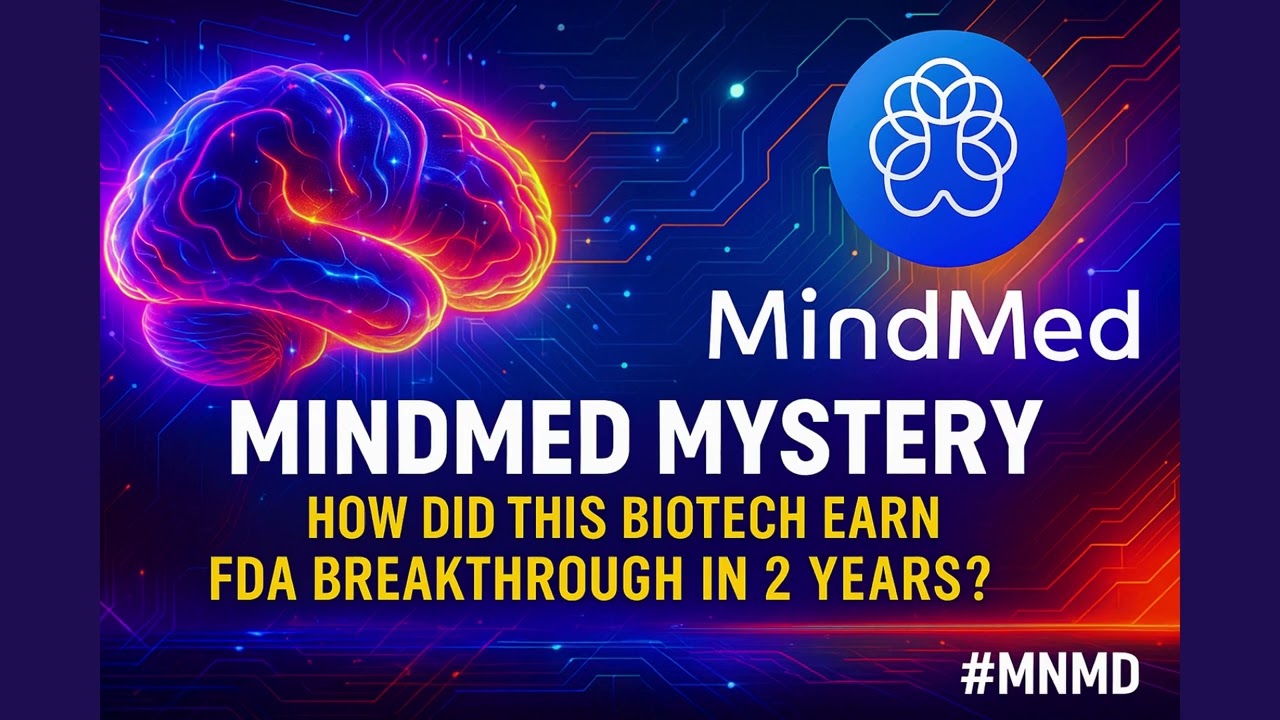 [FullVer] MindMed Mystery - How Did This Biotech Earn FDA Breakthrough in 2 Years? #MNMD