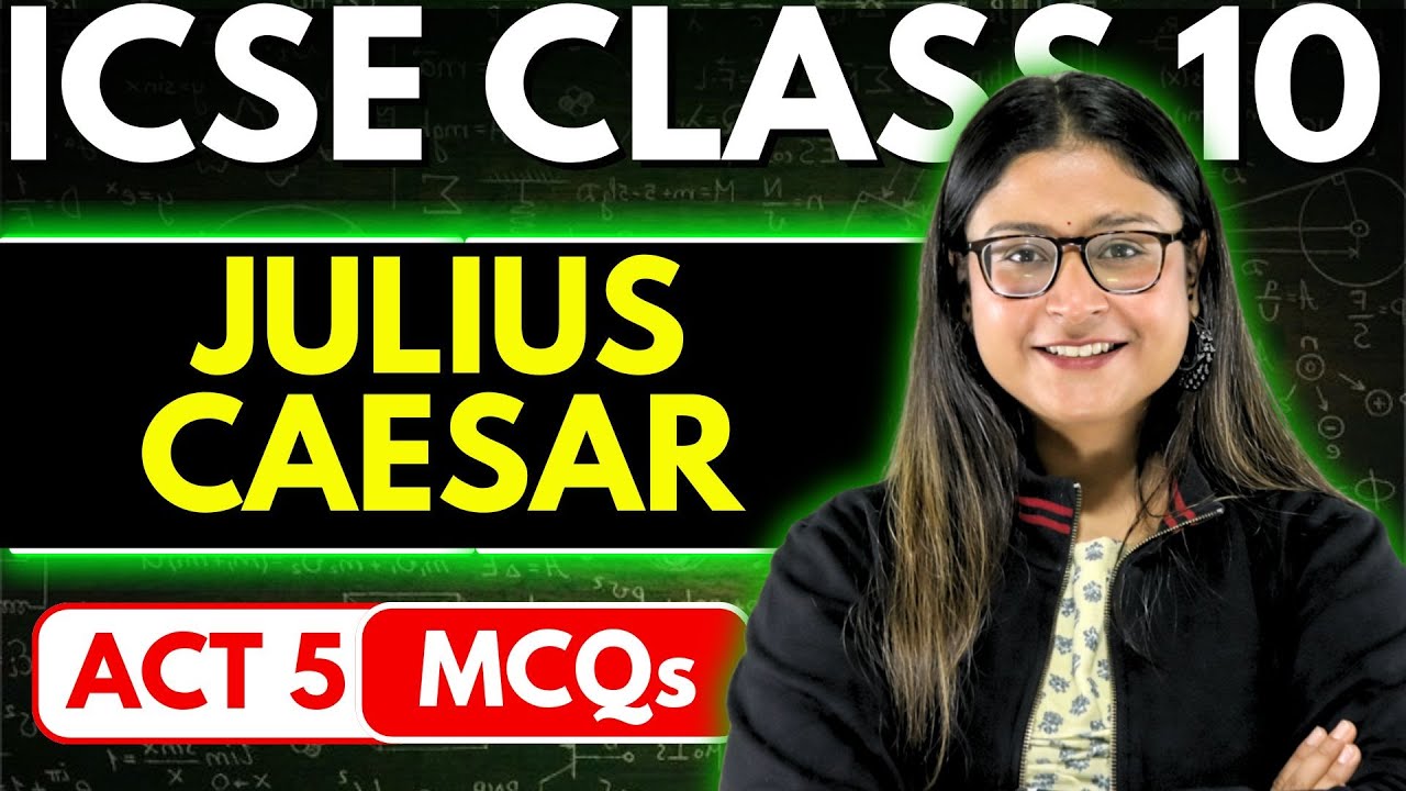ICSE Class 10 English | Julius Caesar ACT 5 | MCQs 🔥 Most Important Questions | ICSE 2026 | Nikita